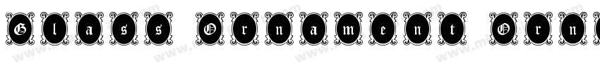 Glass Ornament Ornem字体转换